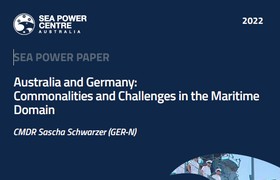 Veröffentlichung: Australia and Germany: Commonalities and Challenges in the Maritime Domain